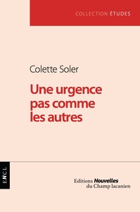 Une urgence pas comme les autres