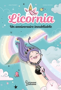 LICORNIA - UN ANNIVERSAIRE INOUBLIABLE