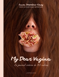 MY DEAR VAGINA