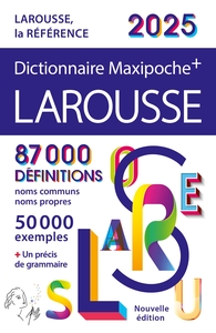 DICTIONNAIRE LAROUSSE MAXIPOCHE PLUS 2025