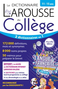 Le dictionnaire Larousse du collège - 11/15 ans