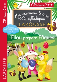 PREMIERES LECTURES SYLLABIQUES - FILOU PREPARE PAQUES