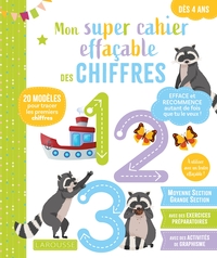 Mon super cahier effaçable - Chiffres - De la Moyenne section à la Grande section 4-5 ans