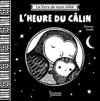 Le livre de mon bébé - L'heure du câlin