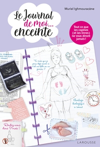 LE JOURNAL DE MOI...ENCEINTE