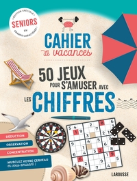 Cahier de vacances senior spécial jeux de chiffres