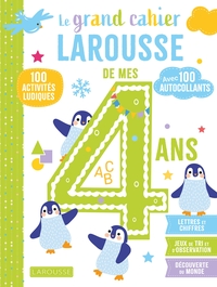 Le grand cahier Larousse de mes 4 ans