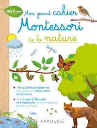 Mon grand cahier Montessori de la nature