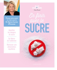 Allo Docteurs - En finir avec le sucre