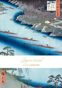 Carnet Larousse - Japon éternel