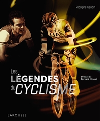 Les légendes du cyclisme