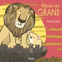 Rêver en grand