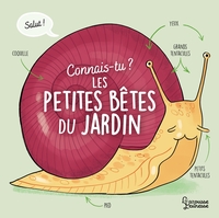 CONNAIS-TU LES PETITES BETES DU JARDIN ?