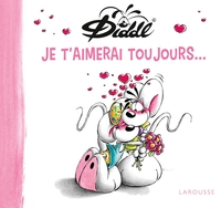 Diddl Je t'aimerai pour toujours