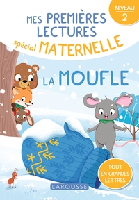 Mes premières lectures spécial maternelle - Niveau 2 - La Moufle
