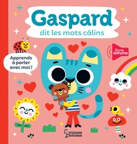 GASPARD DIT LES MOTS CALINS