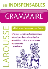 Grammaire - Les indispensables Larousse