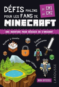 DEFIS MALINS POUR LES FANS DE MINECRAFT du CM1 au CM2