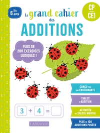 Le grand cahier des additions - CP/CE1