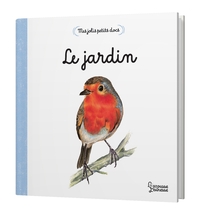 Mes jolis petits docs - Le jardin