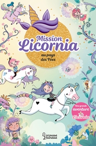 Mission Licornia au pays des fées
