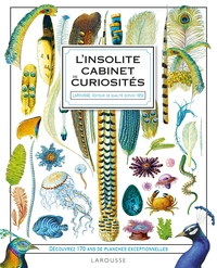 L'insolite cabinet de curiosités Larousse