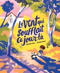 LE VENT QUI SOUFFLAIT CE JOUR-LA