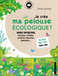 Je crée ma pelouse écologique !