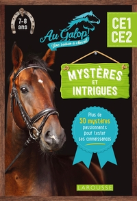 Mystères et intrigues Au Galop du CE1 au CE2