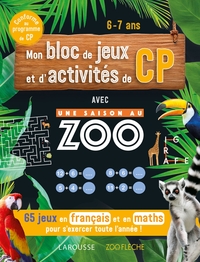 Mon bloc de jeux et d'activités pour le CP - Une SAISON AU ZOO