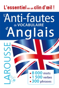 ANTI-FAUTES DE VOCABULAIRE ANGLAIS