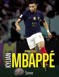 FAN DE KYLIAN MBAPPE NE