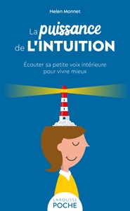 LA PUISSANCE DE L'INTUITION