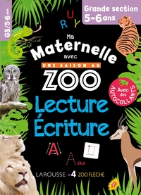 Ma maternelle avec Une Saison Au Zoo GS lecture-écriture