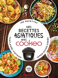 MES RECETTES ASIATIQUES AVEC COOKEO