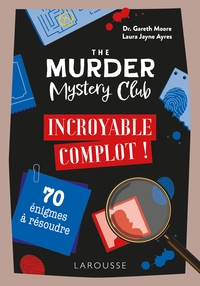 The Murder Mystery Club - Incroyable complot