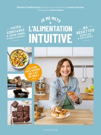 JE ME METS A L'ALIMENTATION INTUITIVE