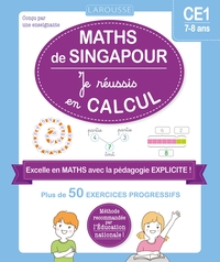 Maths de Singapour - Je réussis en calculs - CE1