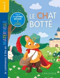 JE COMMENCE A LIRE EN MATERNELLE - LE CHAT BOTTE