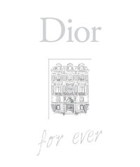 DIOR FOR EVER