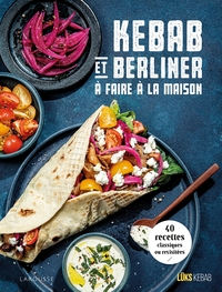 KEBAB ET BERLINER A FAIRE A LA MAISON !