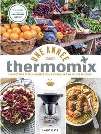 UNE ANNEE AVEC THERMOMIX