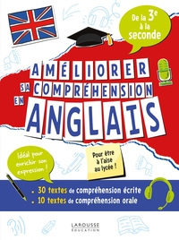 Améliorer sa compréhension en anglais de la 3e à la seconde
