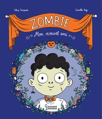 Zombie, mon nouvel ami