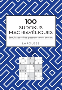 100 Sudokus machiavéliques