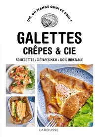 Galettes, crêpes & cie 