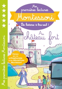 Mes premières lectures MONTESSORI - Le château fort