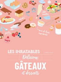 LES INRATABLES : DELICIEUX GATEAUX ET DESSERTS