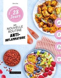 MON PROGRAMME 28 JOURS : MA ROUTINE ANTI-INFLAMMATOIRE