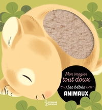 MON IMAGIER TOUT DOUX - LES BEBES ANIMAUX